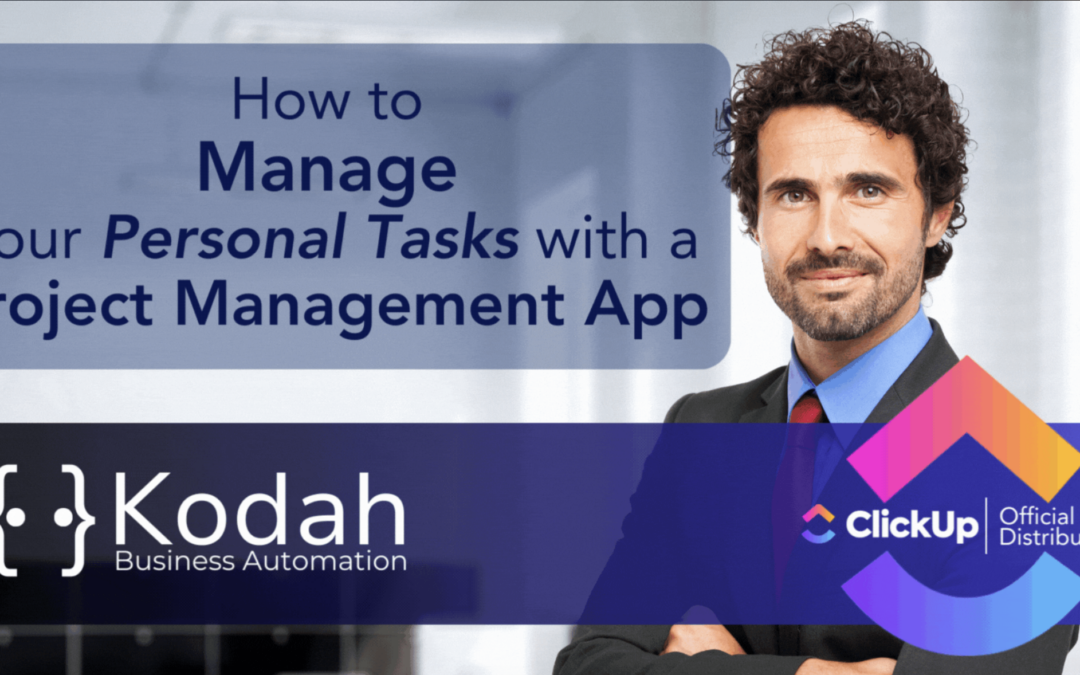 How to Manage Your Personal Tasks with a Project Management App