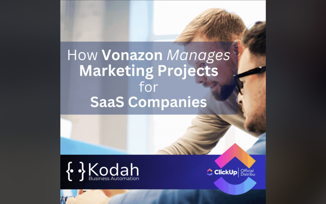 How Vonazon Manages Marketing Projects for SaaS Companies