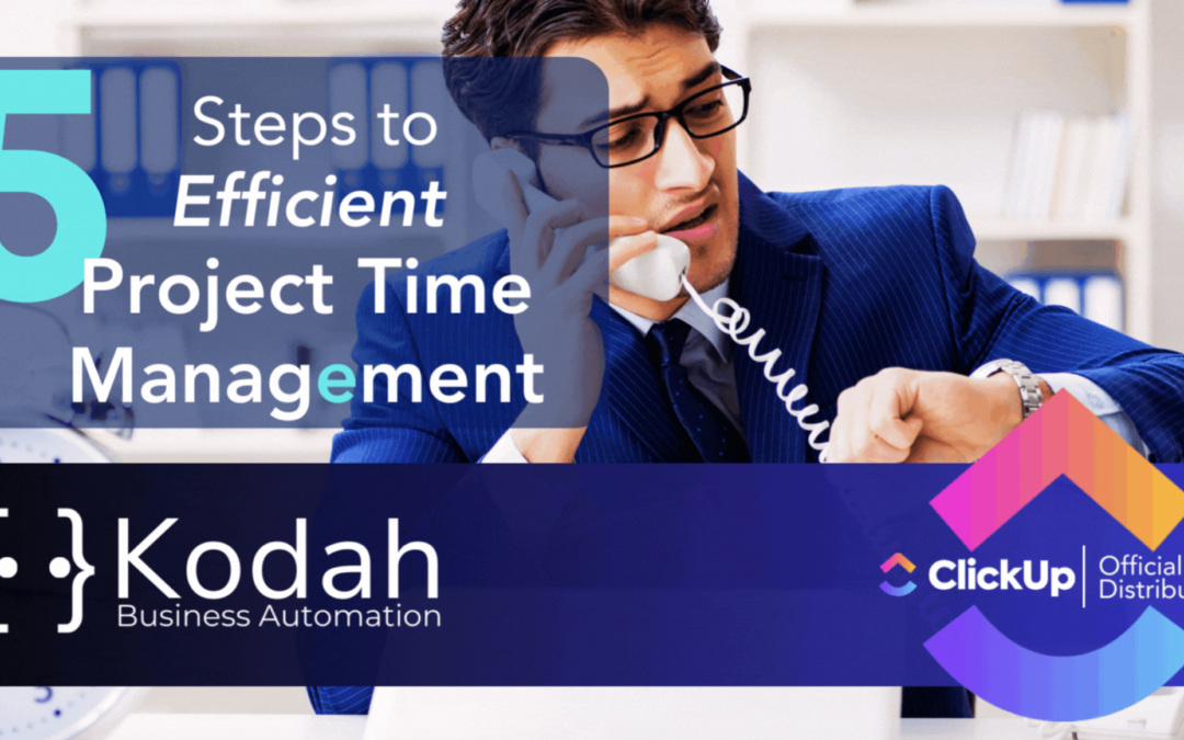 5 Steps to Efficient Project Time Management with ClickUp