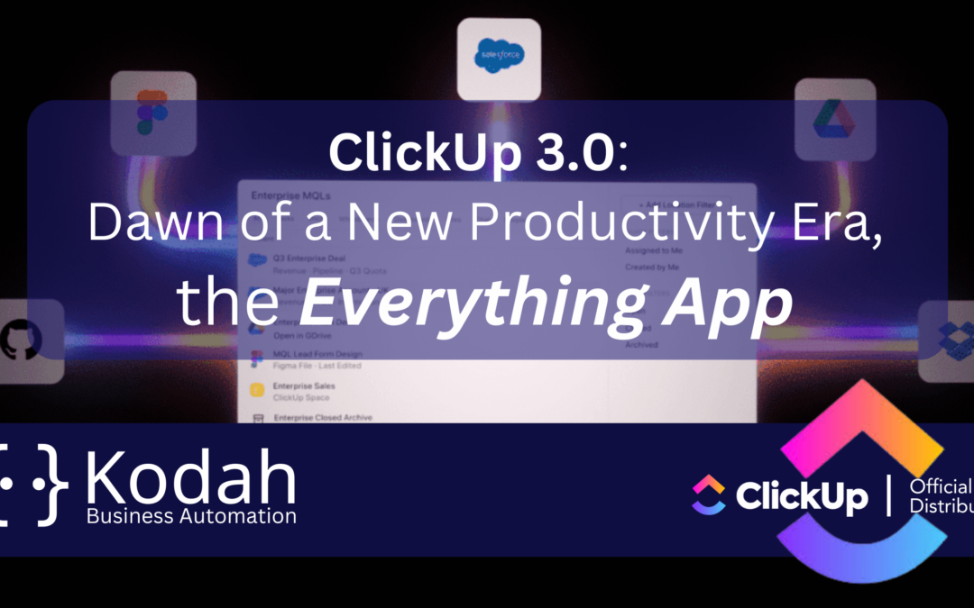 ClickUp 3.0: Dawn of a New Productivity Era, the Everything App