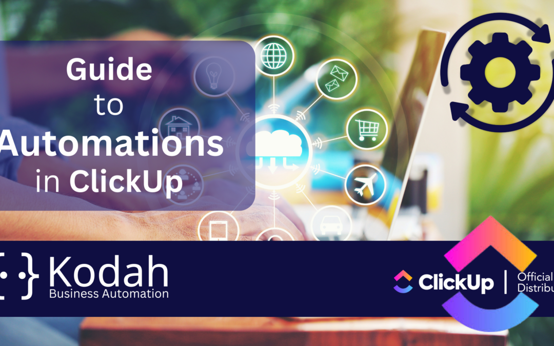 Guide to Automations in ClickUp