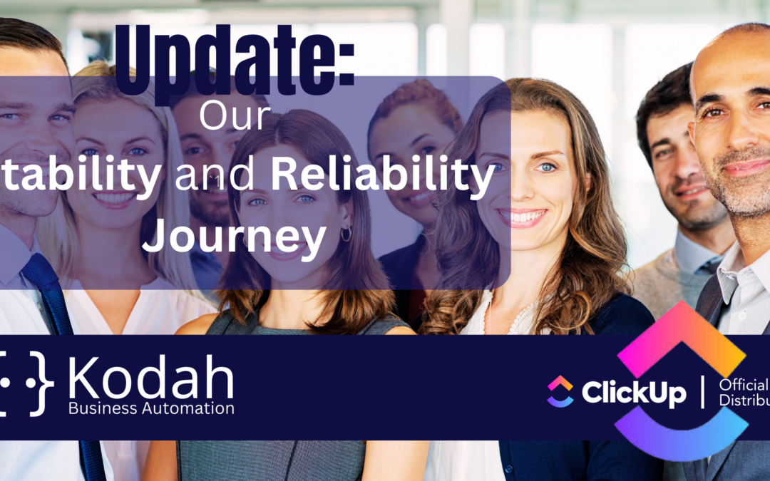 An Update on Our Stability and Reliability Journey