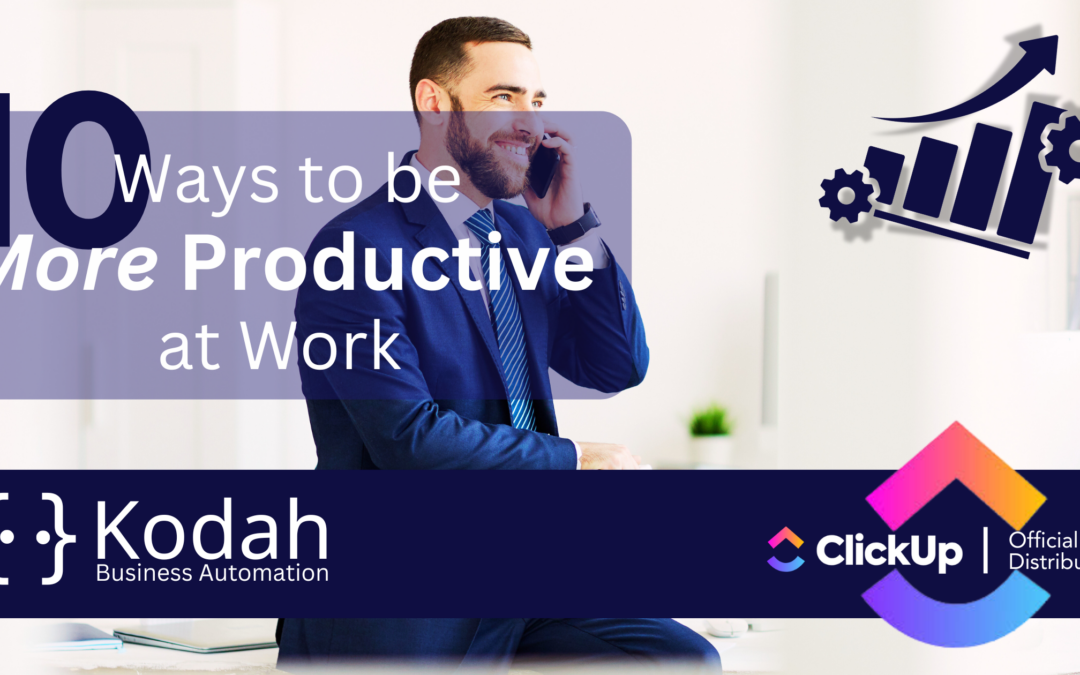 10 Ways to Be More Productive at Work