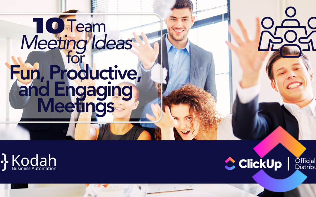10 Team Meeting Ideas for Fun, Productive, and Engaging Meetings