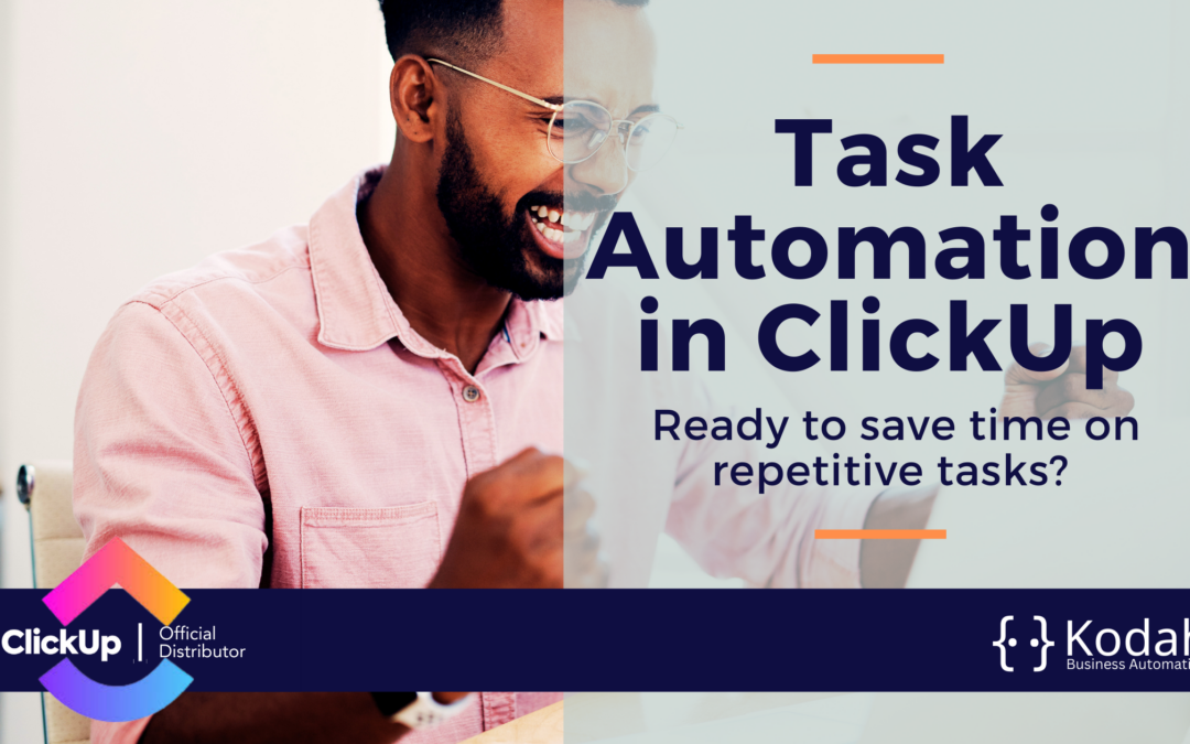 The Ultimate Guide to Task Automation in ClickUp