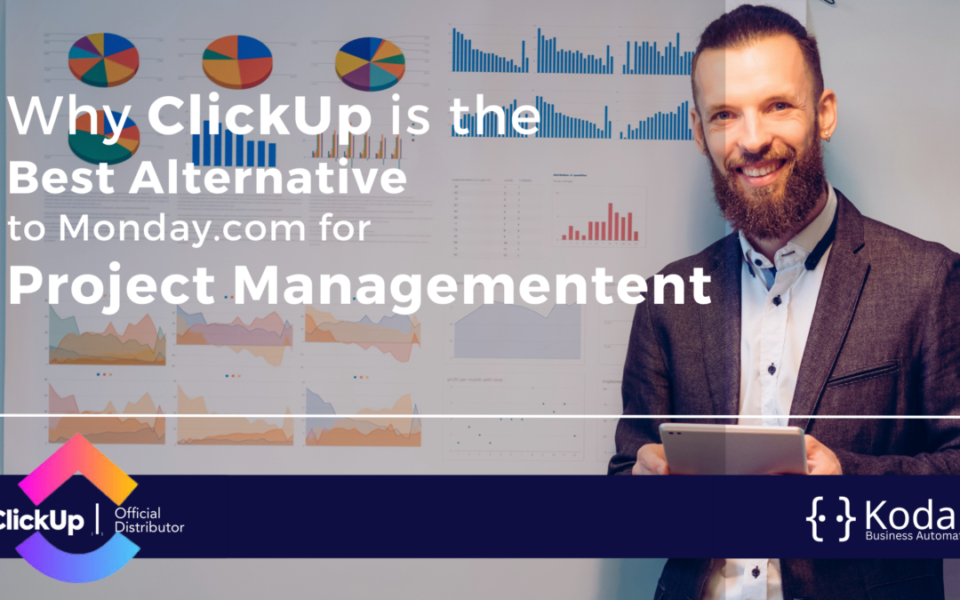 Why ClickUp is the Best Alternative to Monday.com for Project Management