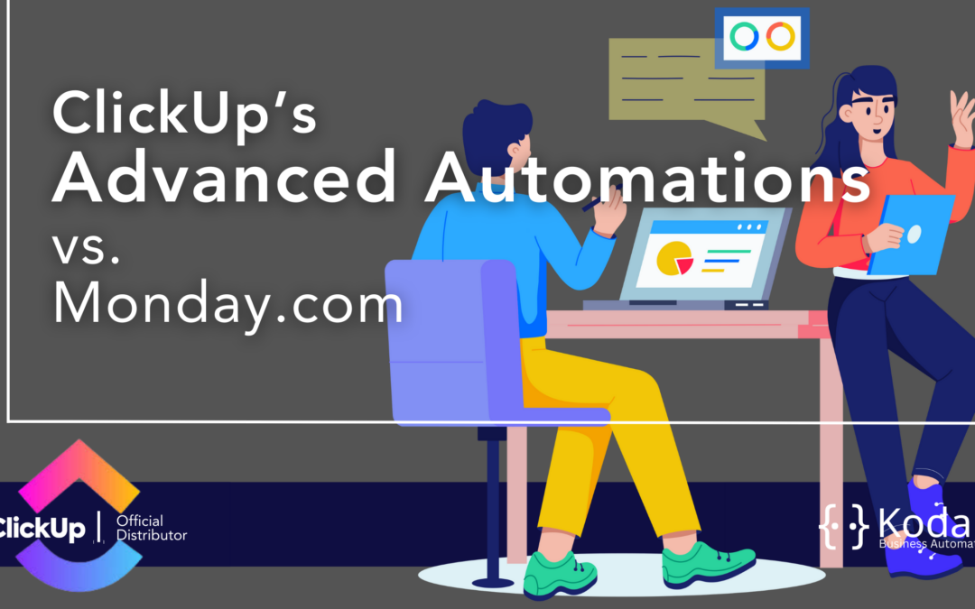 ClickUp’s Advanced Automations vs. Monday.com