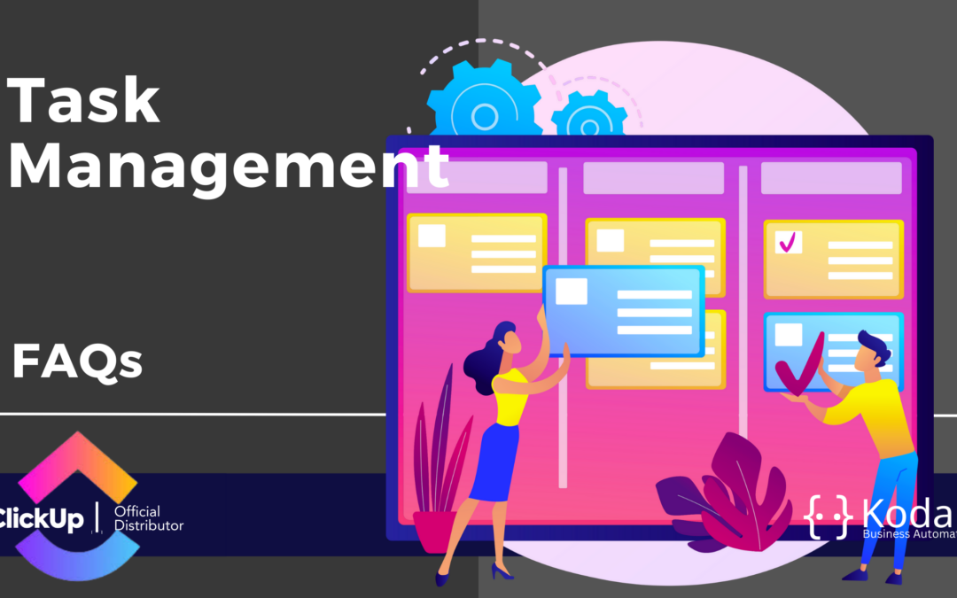 Task Management – FAQs