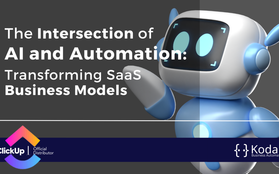 The Intersection of AI and Automation: Transforming SaaS Business Models