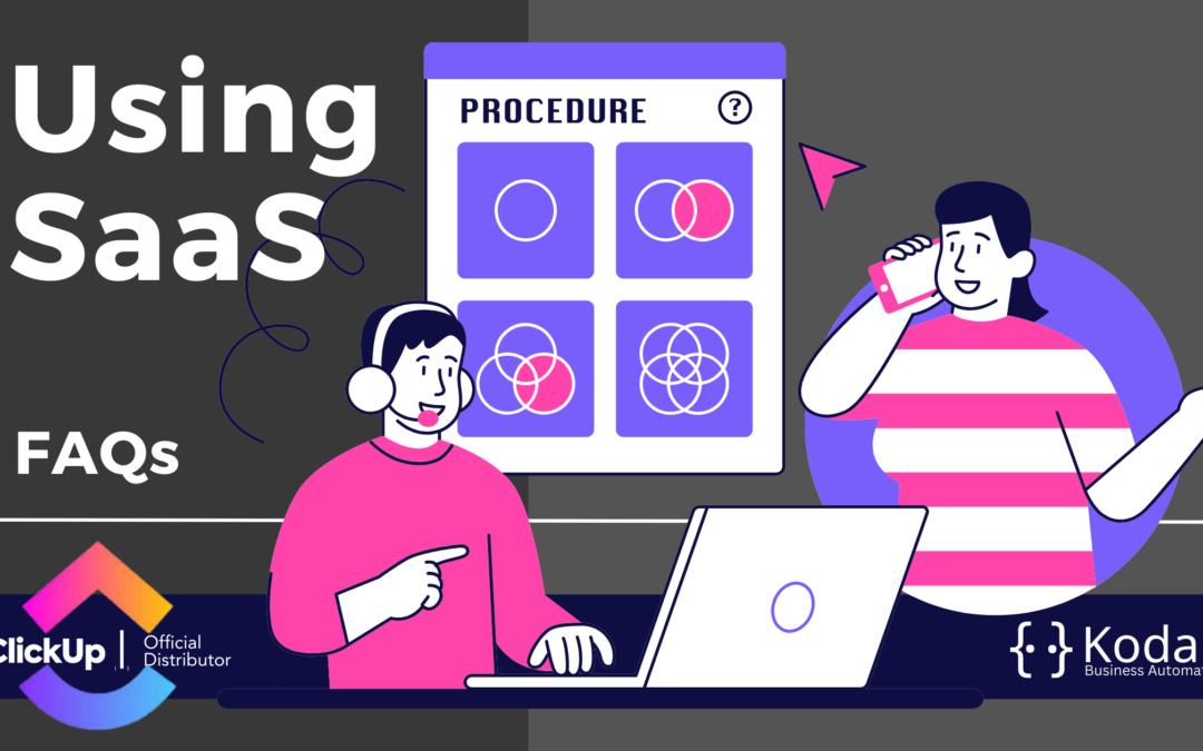 Using SaaS – FAQs