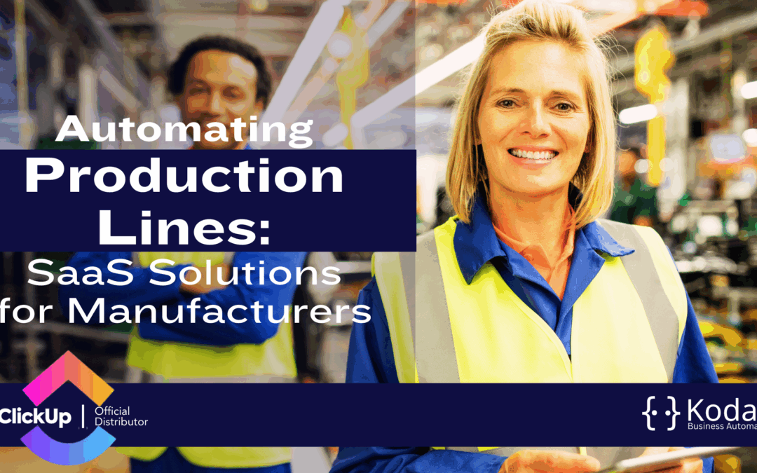 Automating Production Lines: SaaS Solutions for Manufacturers