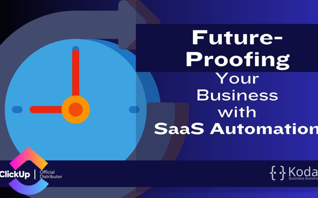 Future-Proofing Your Business with SaaS Automation