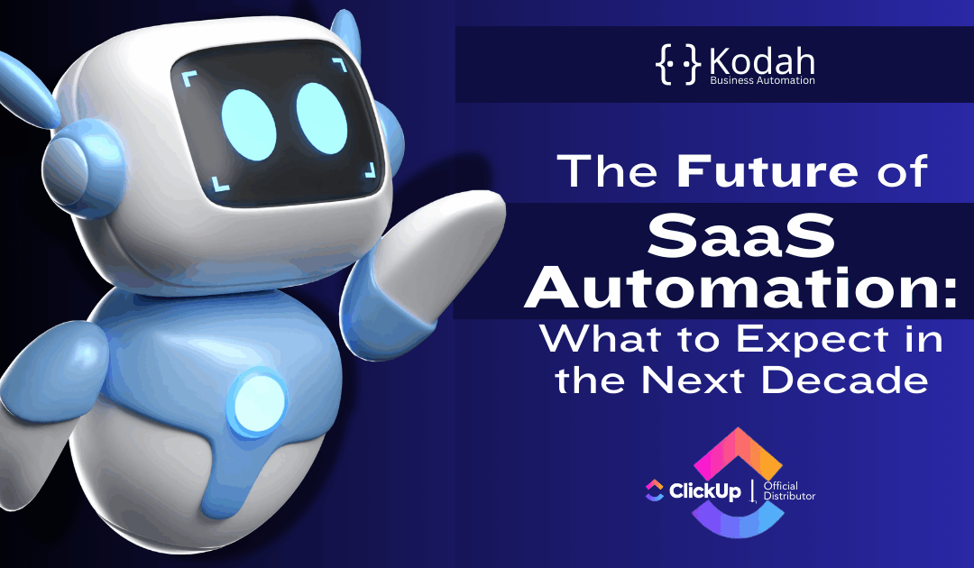 The Future of SaaS Automation: What to Expect in the Next Decade