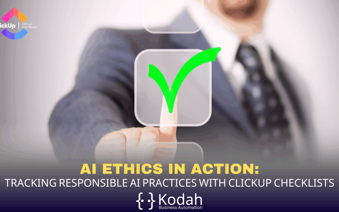 Tracking Responsible AI Practices with ClickUp Checklists