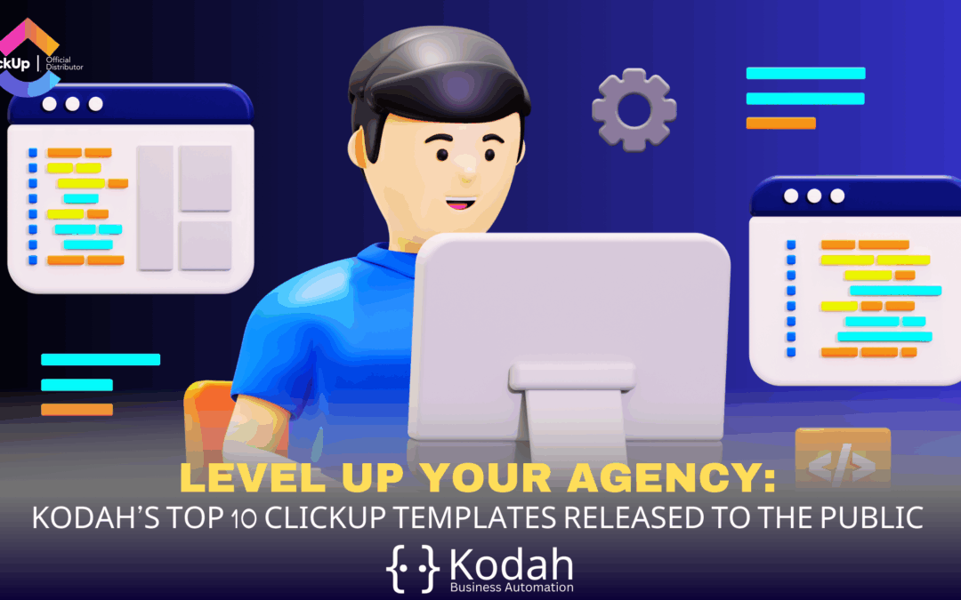 Kodah’s Top 10 ClickUp Templates Released to the Public