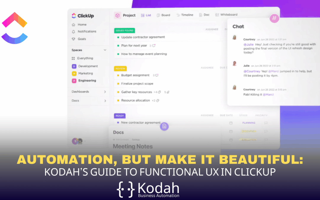 Automation, But Make It Beautiful: Kodah’s Guide to Functional UX in ClickUp