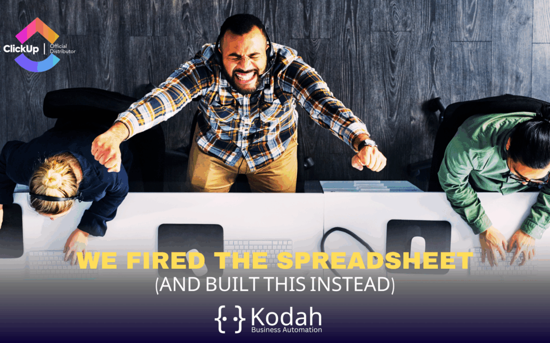 We Fired the Spreadsheet (and Built This Instead)