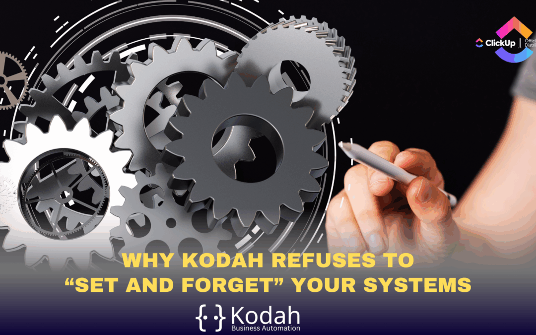 Why Kodah Refuses to “Set and Forget” Your Systems