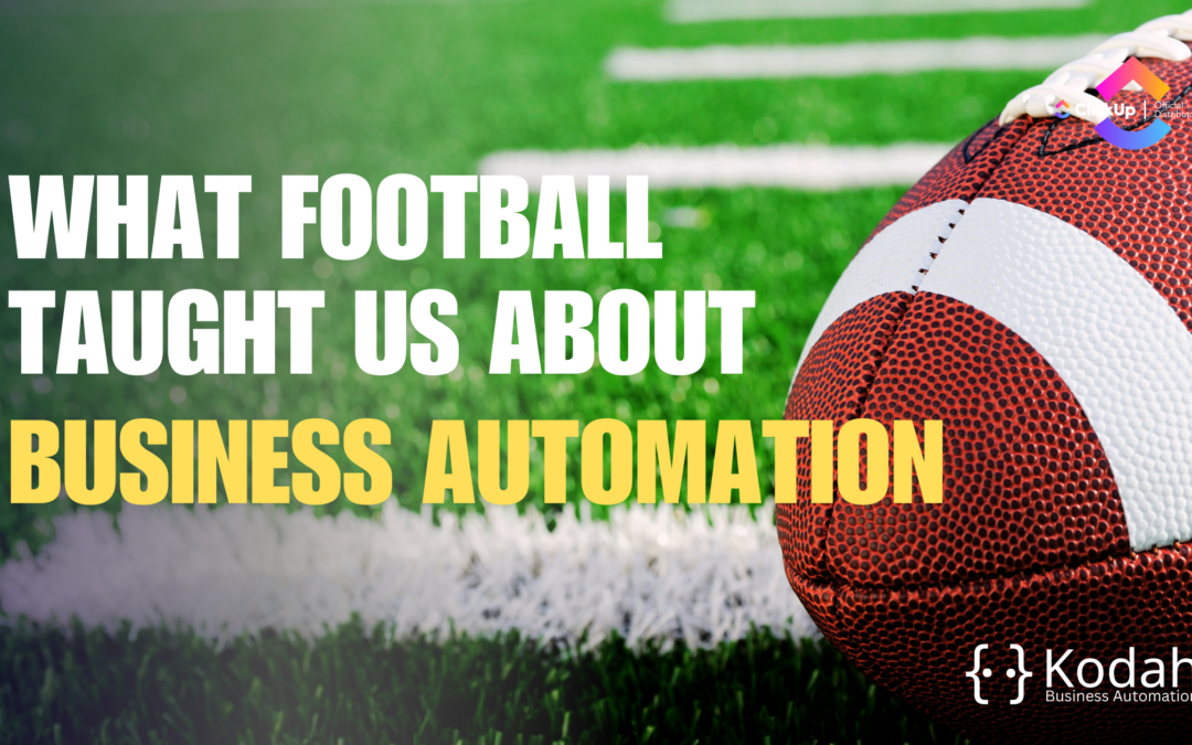 What Football Taught Us About Business Automation
