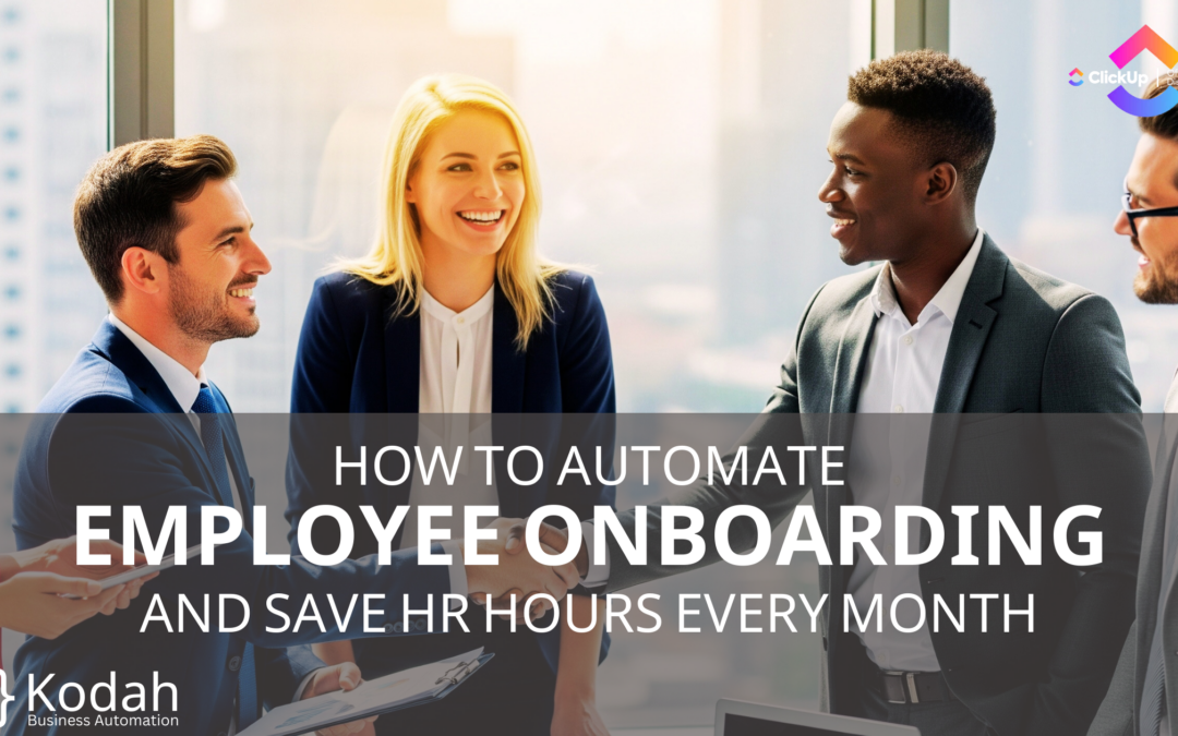 How to Automate Employee Onboarding and Save HR Hours Every Month
