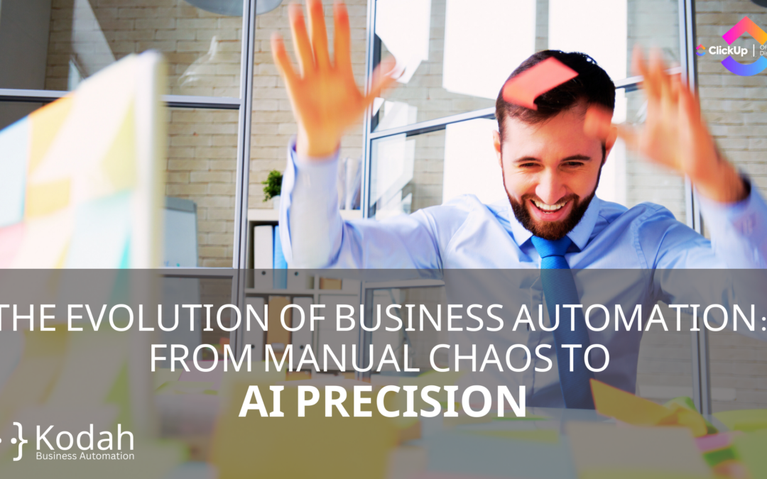 The Evolution of Business Automation: From Manual Chaos to AI Precision