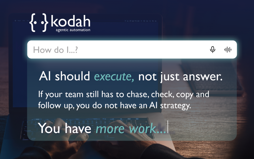 AI Should Execute, Not Just Answer