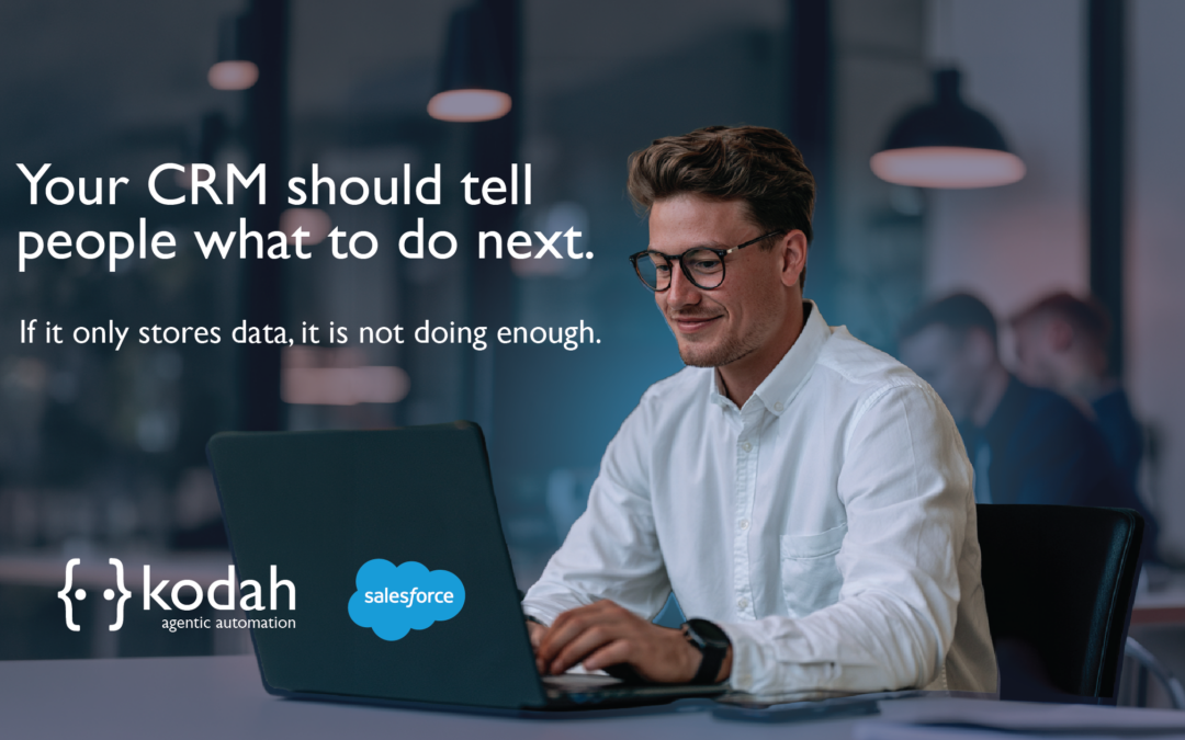 Your CRM Should Drive Action With Agentforce